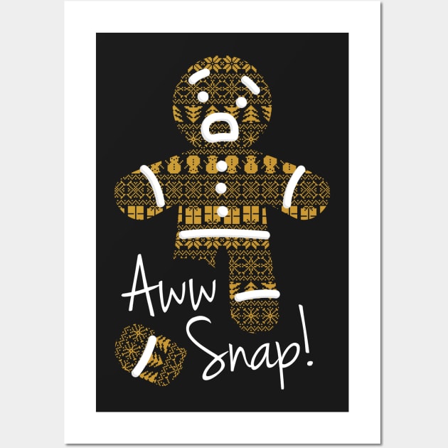 Aww Snap! - Christmas Gingerbread Man Wall Art by chinoguin7